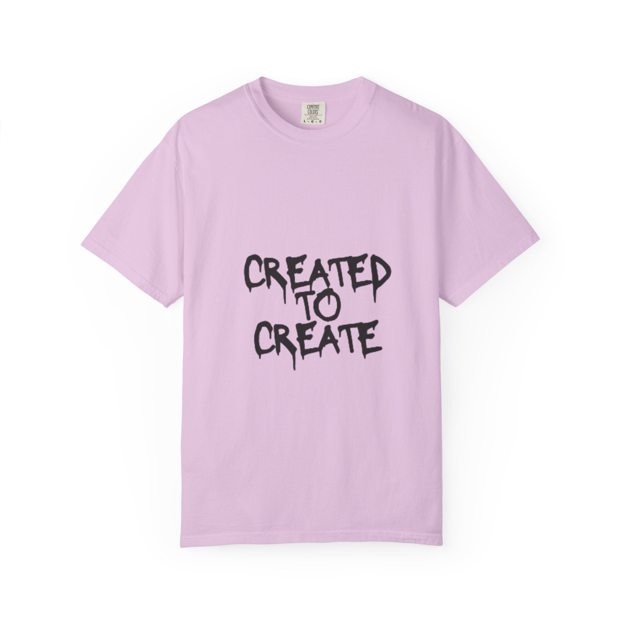 Created to Create T‑Shirt — Inspirational Graphic Tee for Artists & Creators